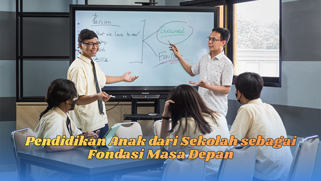Pendidikan anak dari sekolah
