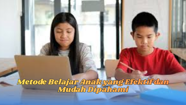 metode belajar anak