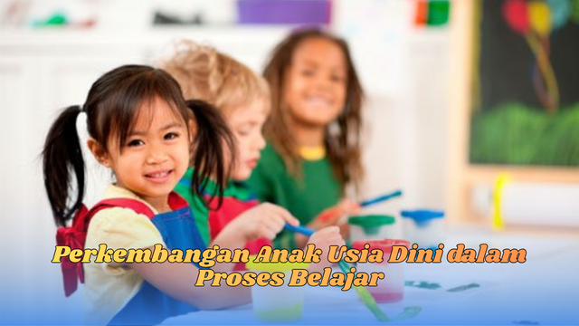 perkembangan anak usia dini