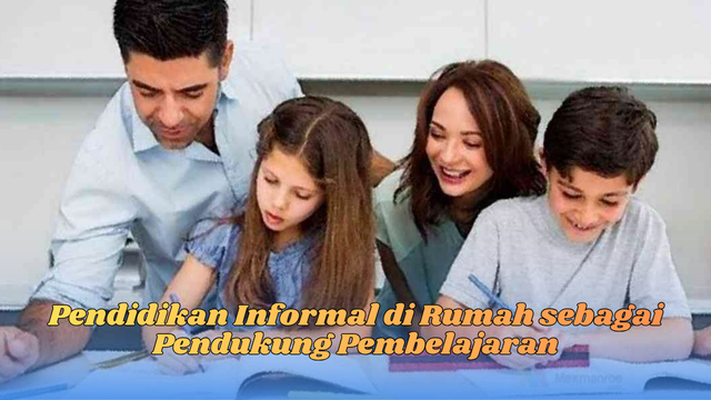 pendidikan informal di rumah
