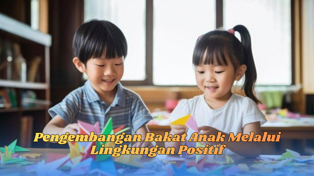 pengembangan bakat anak